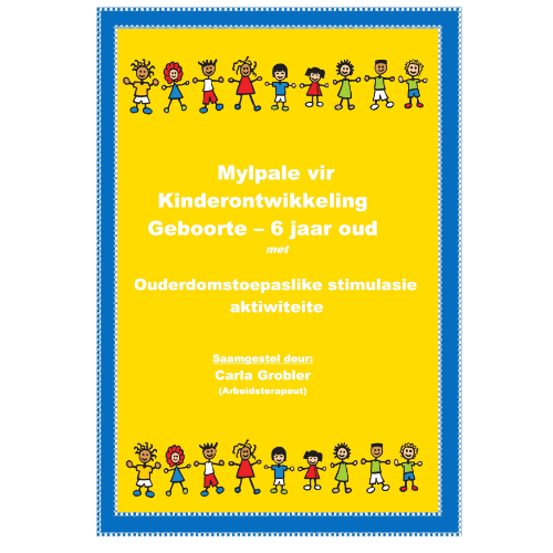 eBoek: Mylpale vir Kinderontwikkeling Geboorte – 6 jaar oud - Image 3